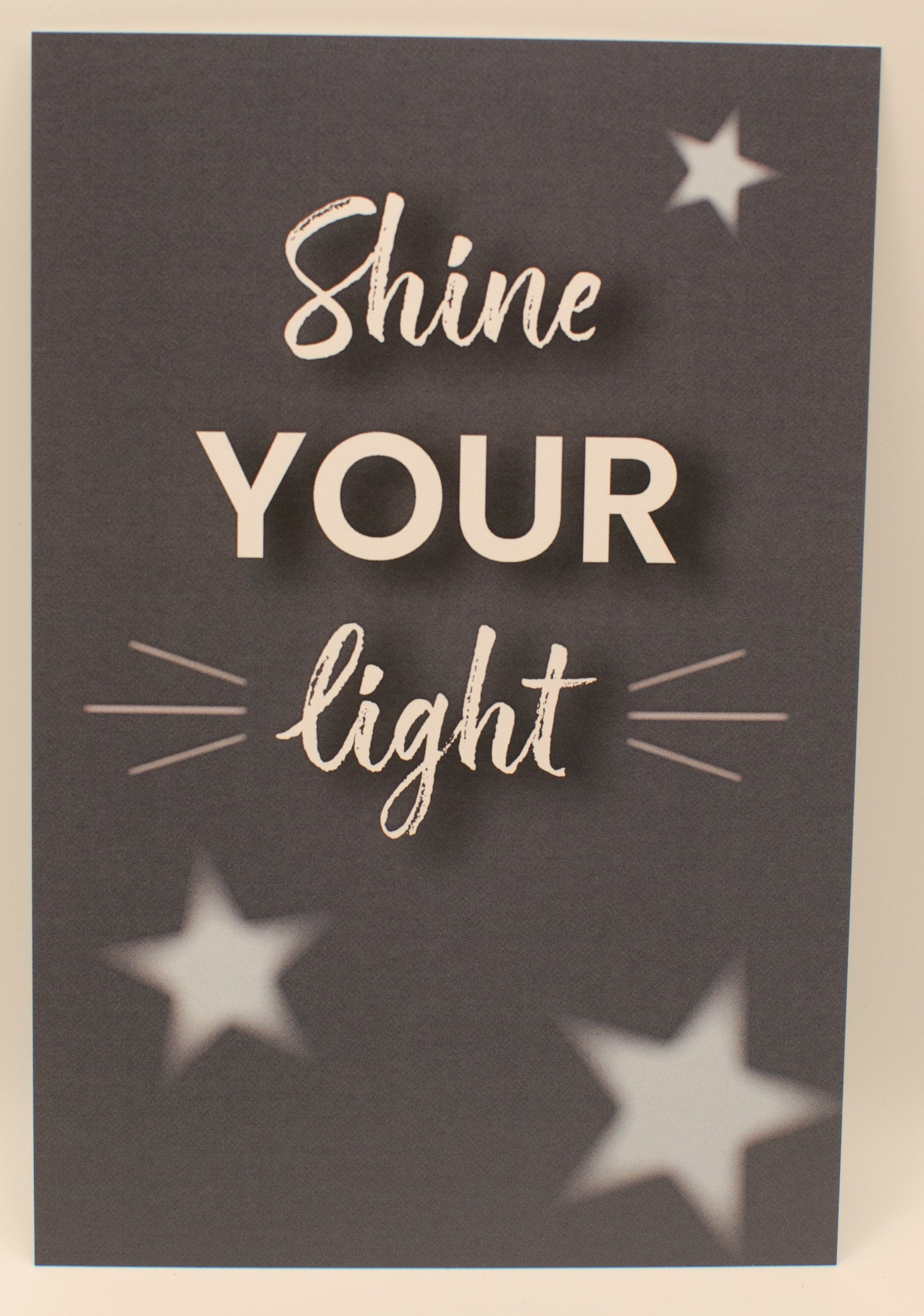 Postcard - Shine Your Light