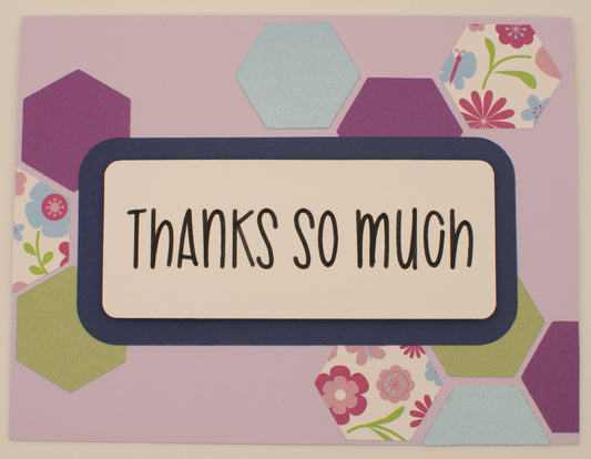 Thank You Card - "Thanks So Much" - Hexagons