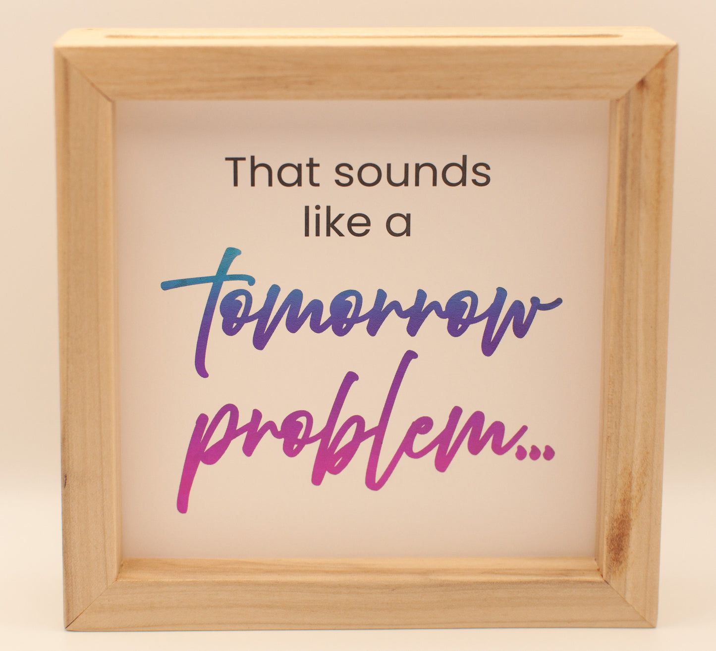 LNTS - Series 3 - “That Sounds Like a Tomorrow Problem”