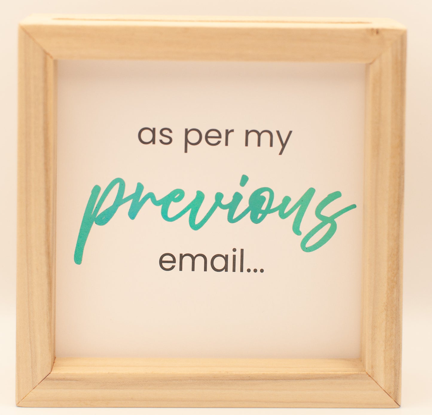 LNTS - Series 3 - “As Per My Previous Email”