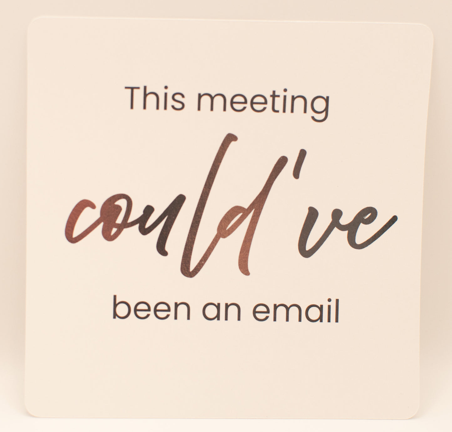 LNTS - Series 3 - “This Meeting Could've Been an Email”