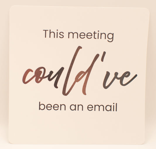 LNTS - Series 3 - “This Meeting Could've Been an Email”
