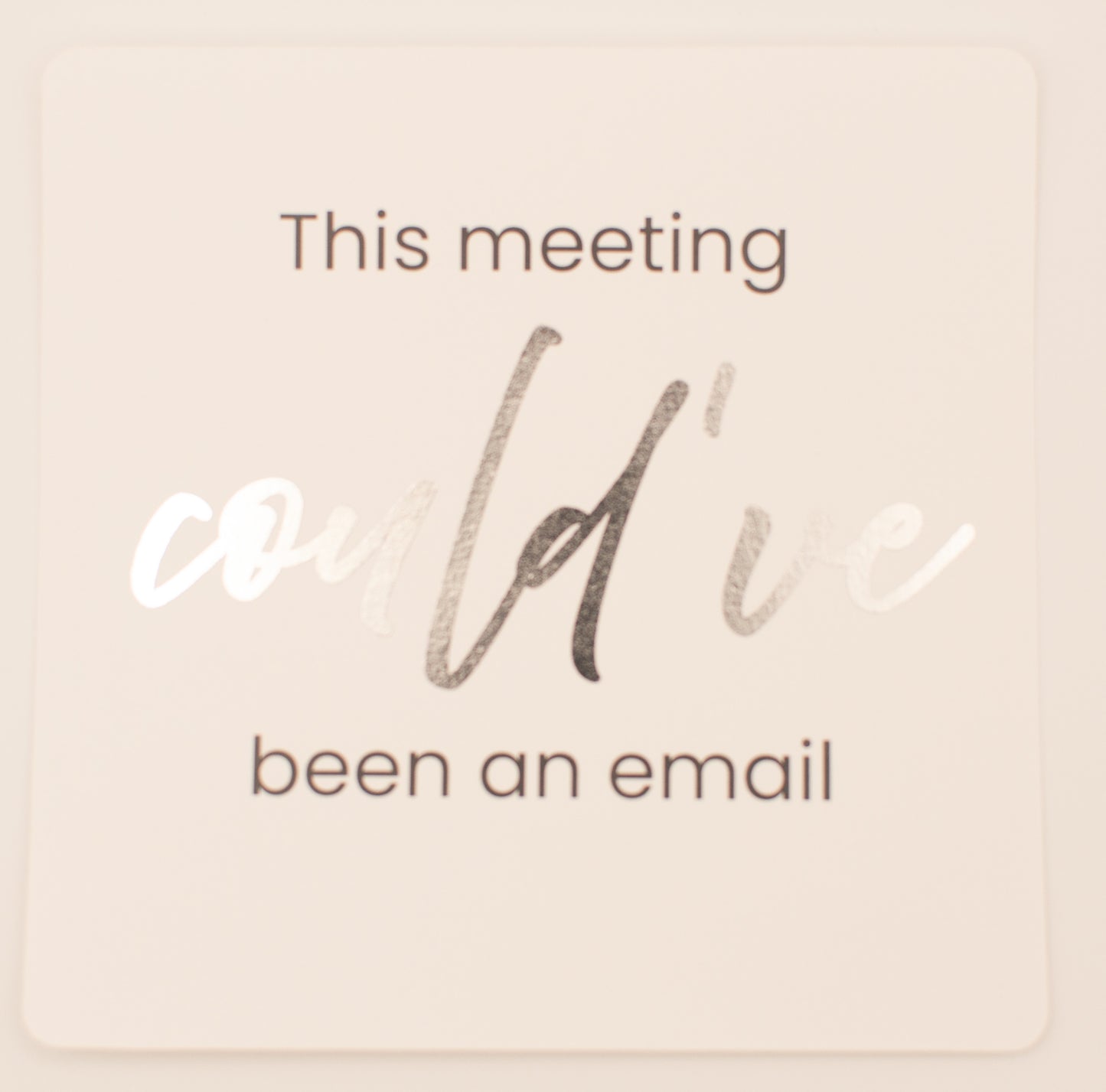 LNTS - Series 3 - “This Meeting Could've Been an Email”
