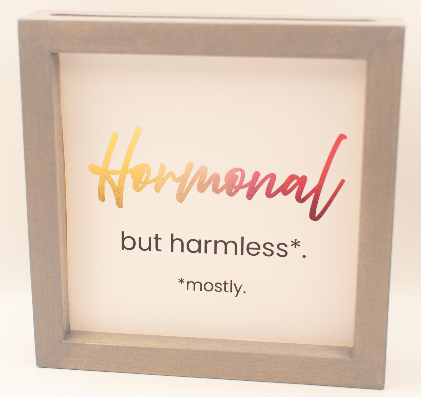LNTS - Series 2 - “Hormonal But Harmless”