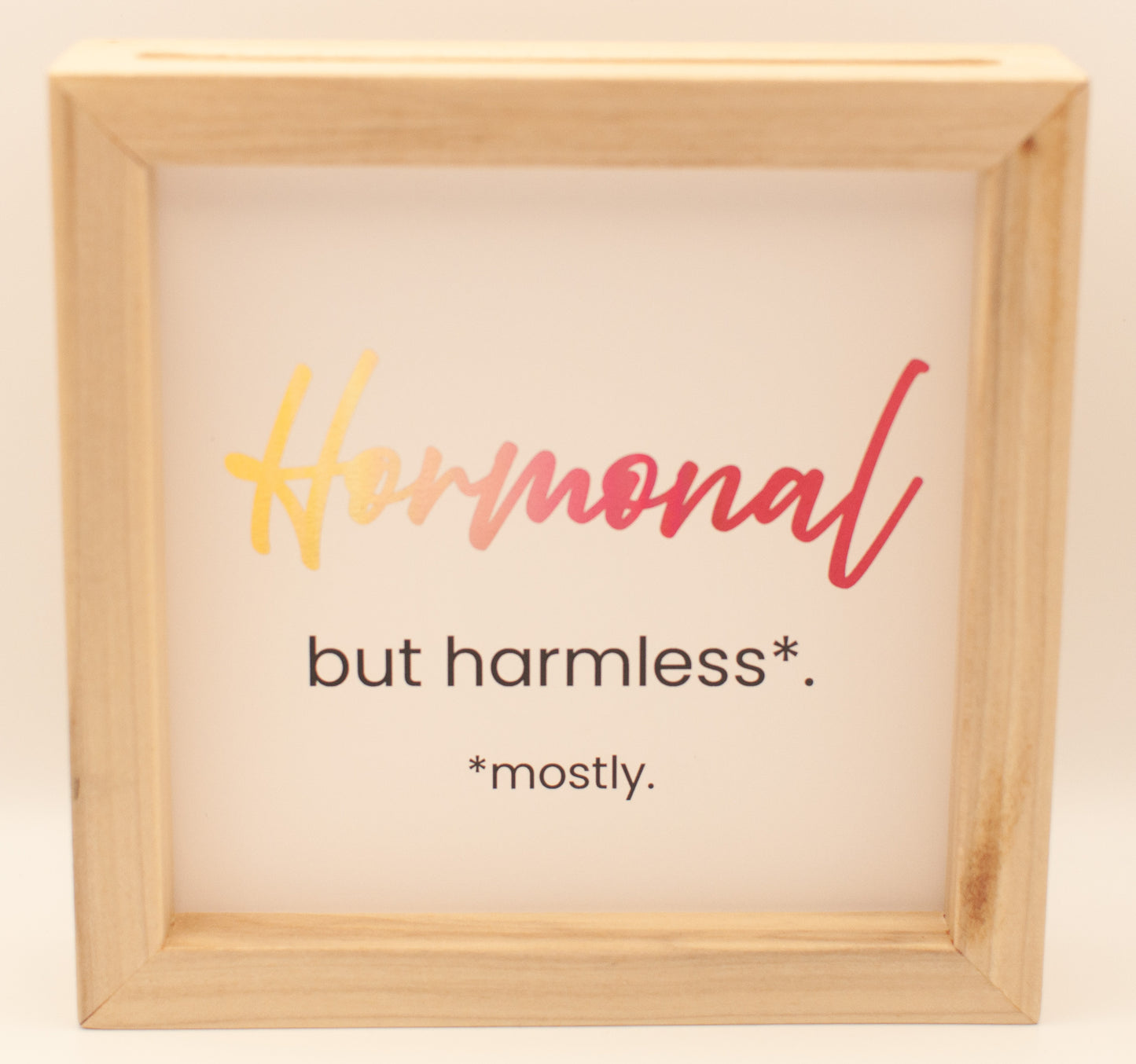 LNTS - Series 2 - “Hormonal But Harmless”