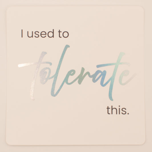 LNTS - Series 2 - “I Used to Tolerate This”
