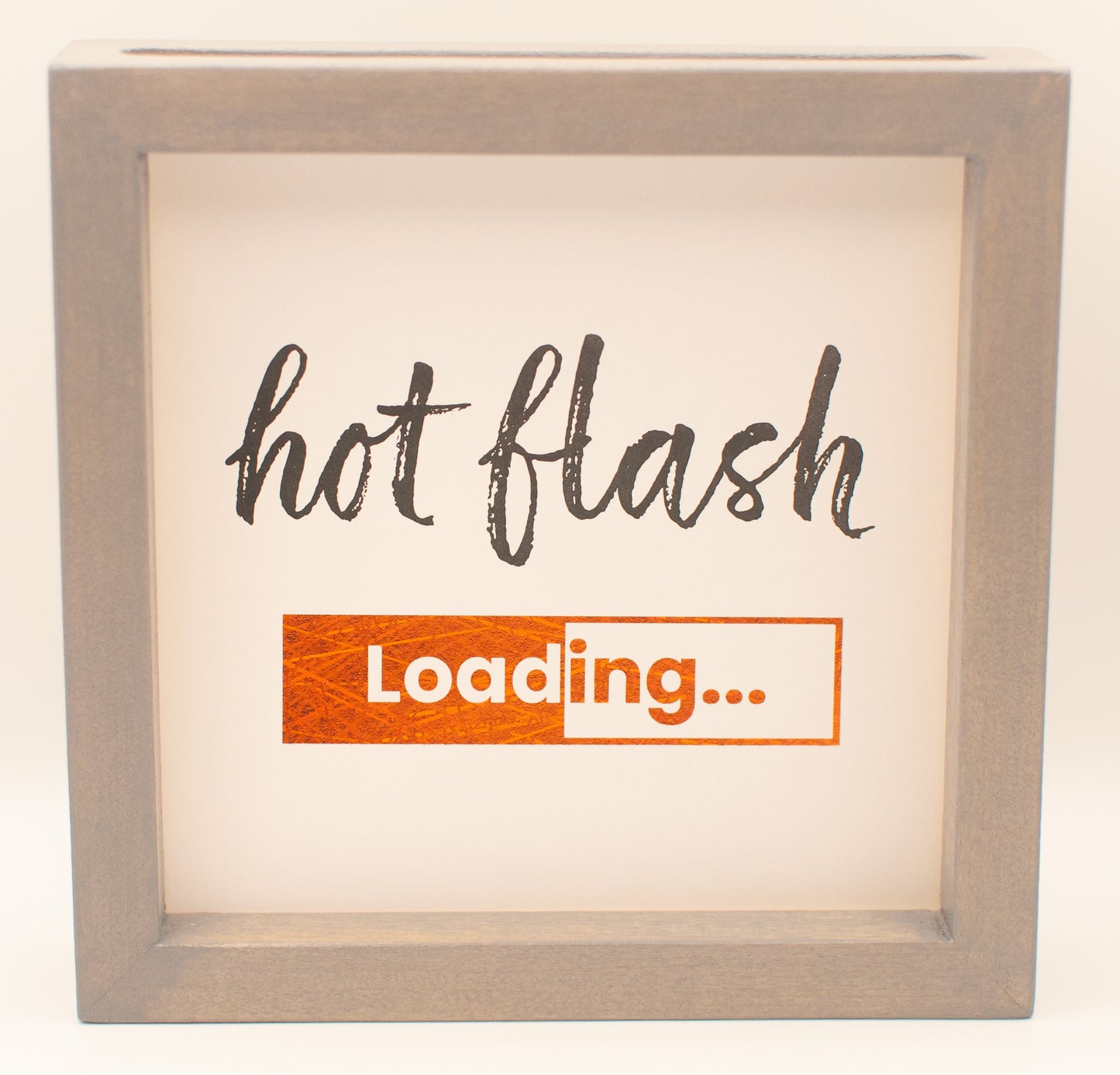 LNTS - Series 2 - “Hot Flash Loading”