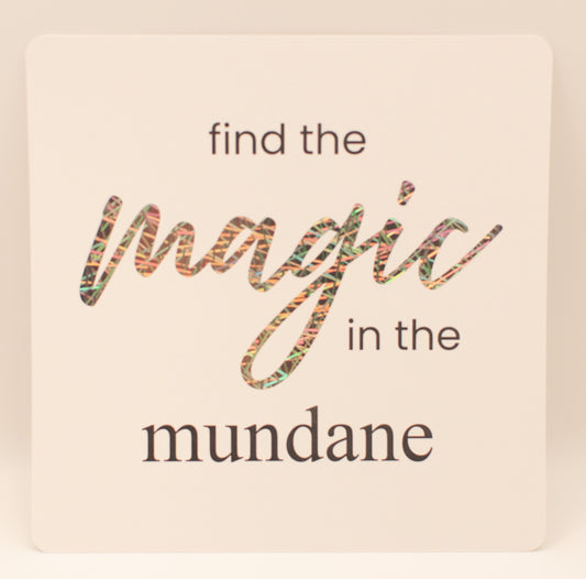 LNTS - Series 1 - “Find the Magic in the Mundane”